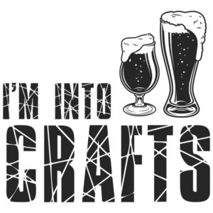 I'm into crafts - funny beer t-shirt