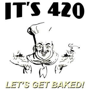 It's 420 Let's Get Baked T-Shirt
