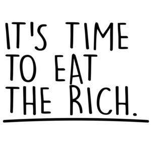 It's Time To Eat The Rich. AOC T-Shirt