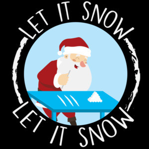 Let it snow - Santa Cocaine - Banned by Walmart - Christmas T-Shirt