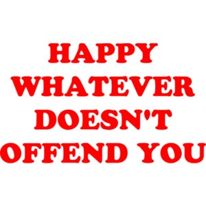 HAPPY WHATEVER DOESN'T OFFEND YOU Shirt