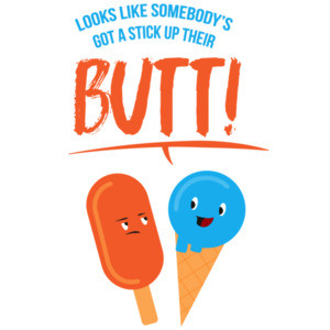 Looks like somebody's got a stick up their butt - funny t-shirt