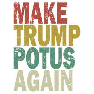 Make Trump Potus Again - Election 2024 Republican T-Shirt