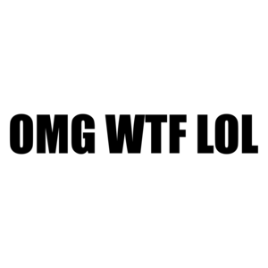 OMG WTF LOL Shirt