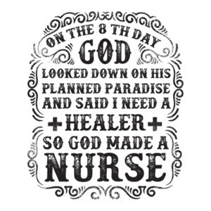 On The 8th Day God Made Nurses Nursing T-Shirt