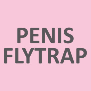 Penis Flytrap - Funny Offensive Ladies T-Shirt