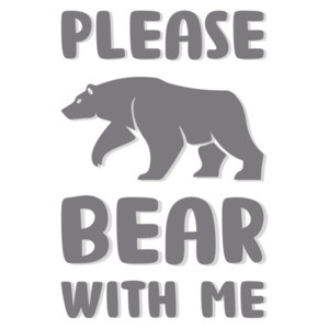 Please bear with me - pun t-shirt