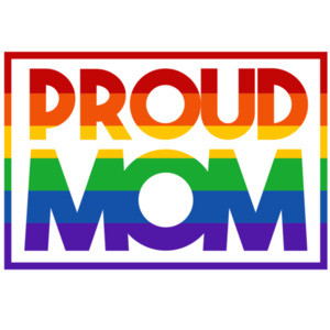 Proud Mom - Gay Pride T-Shirt