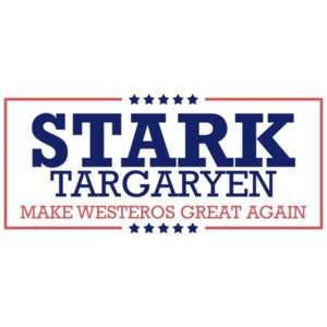 Stark Targaryen Make Westeros Great Again Game of Thrones T-Shirt