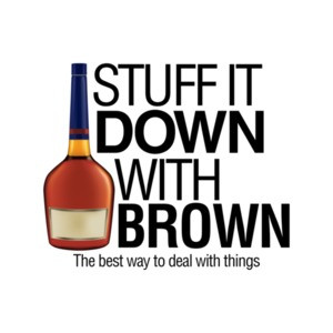 Stuff It Down With Brown Always Sunny T-Shirt