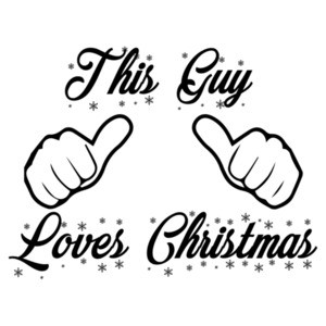 This guy loves Christmas - Funny Christmas T-Shirt