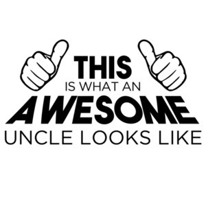 This is what an awesome uncle looks like - funny uncle t-shirt