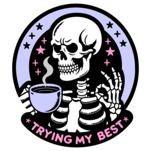 Trying my best - funny sarcastic t-shirt