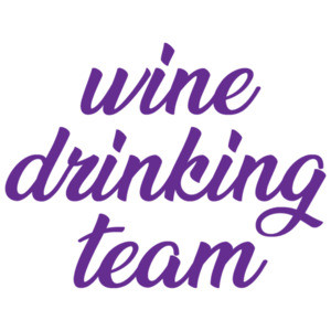 Wine Drinking Team - funny wine t-shirt