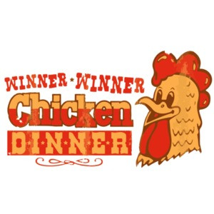 Winner Winner Chicken Dinner - Poker T-Shirt