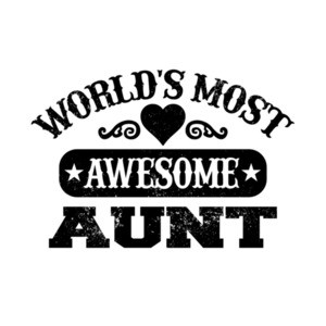 Worlds Most Awesome Aunt T-Shirt