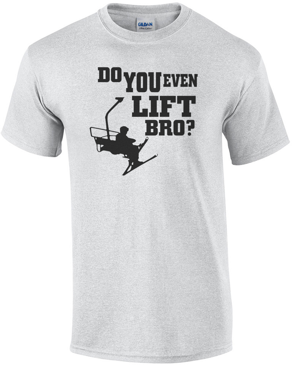 Do You Even Lift Bro Skiing T-Shirt