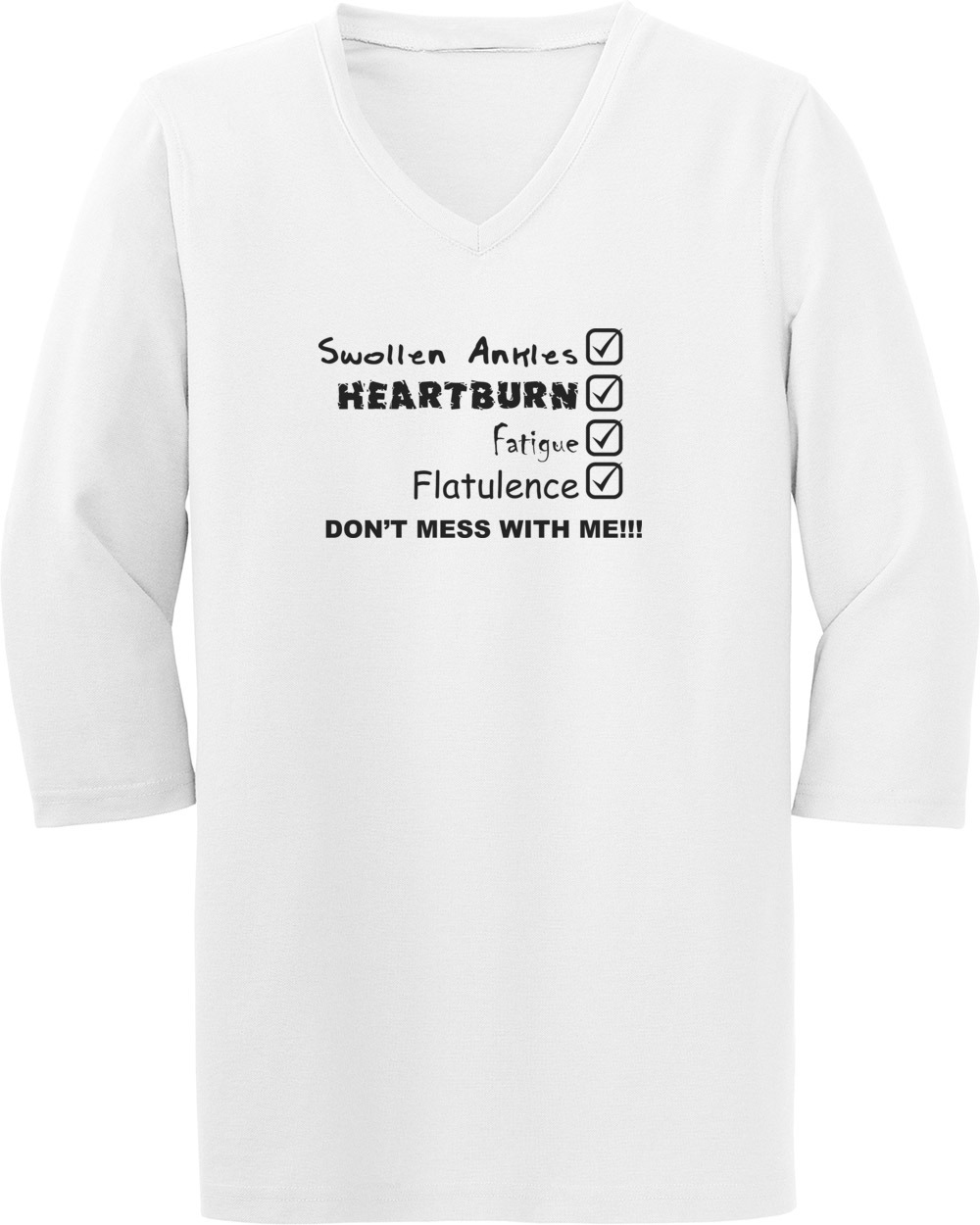 Dont Mess With Me!!! Maternity Shirt