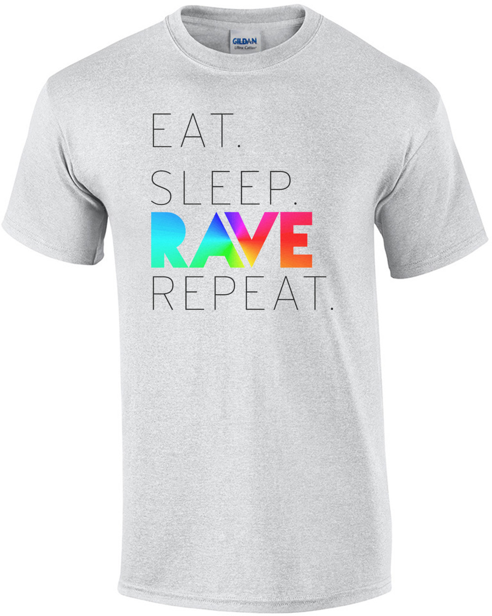Eat. Sleep. Rave. Repeat. Funny T-Shirt