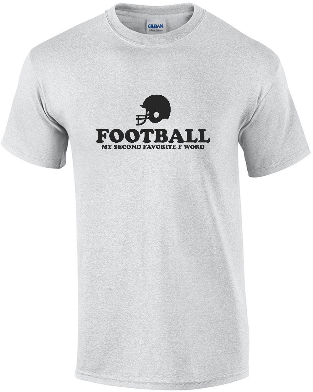 Football My Second Favorite F Word Funny Football Shirt