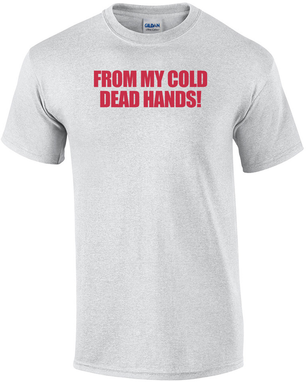 From My Cold Dead Hands Pro-gun T-shirt