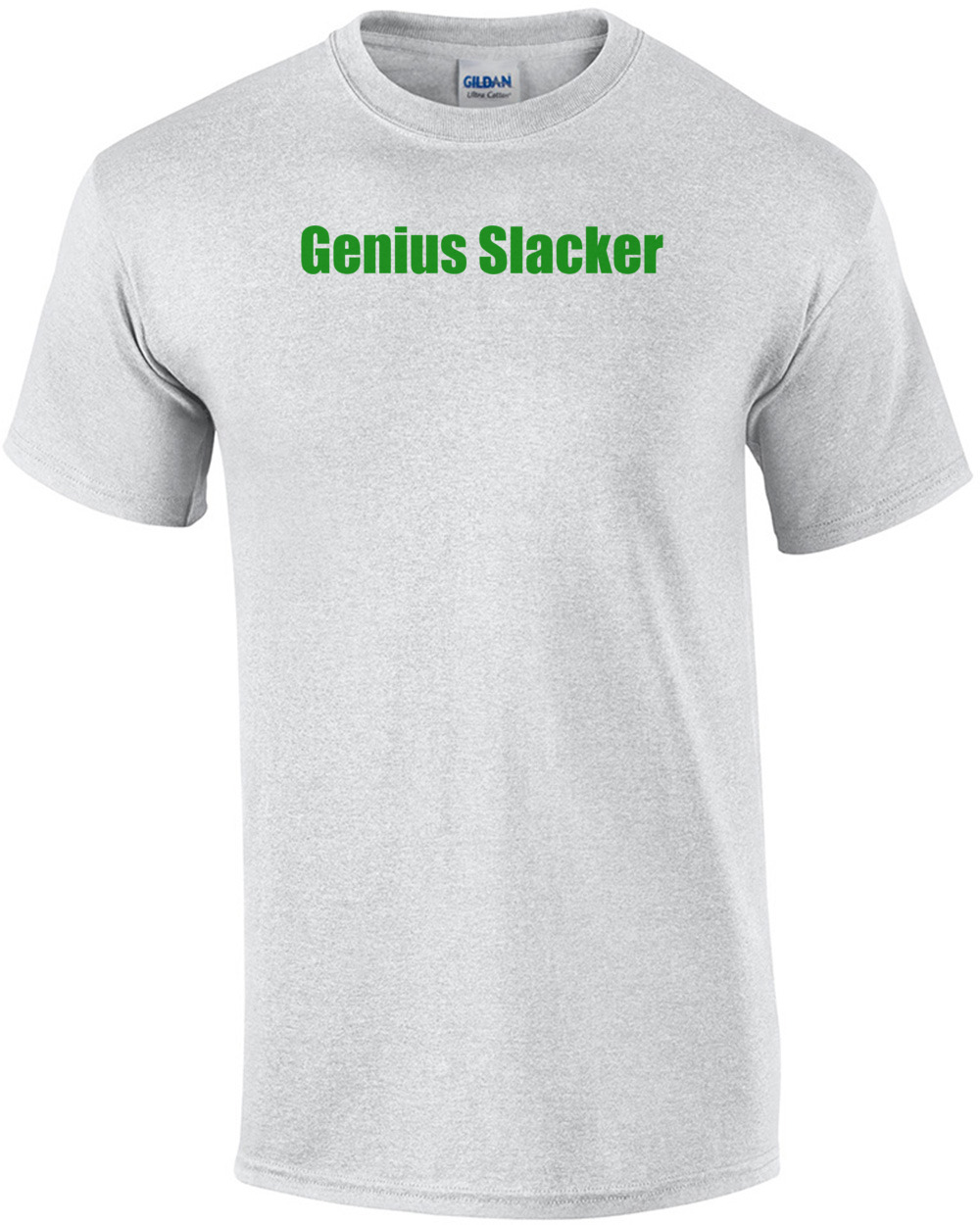 Genius Slacker T-Shirt