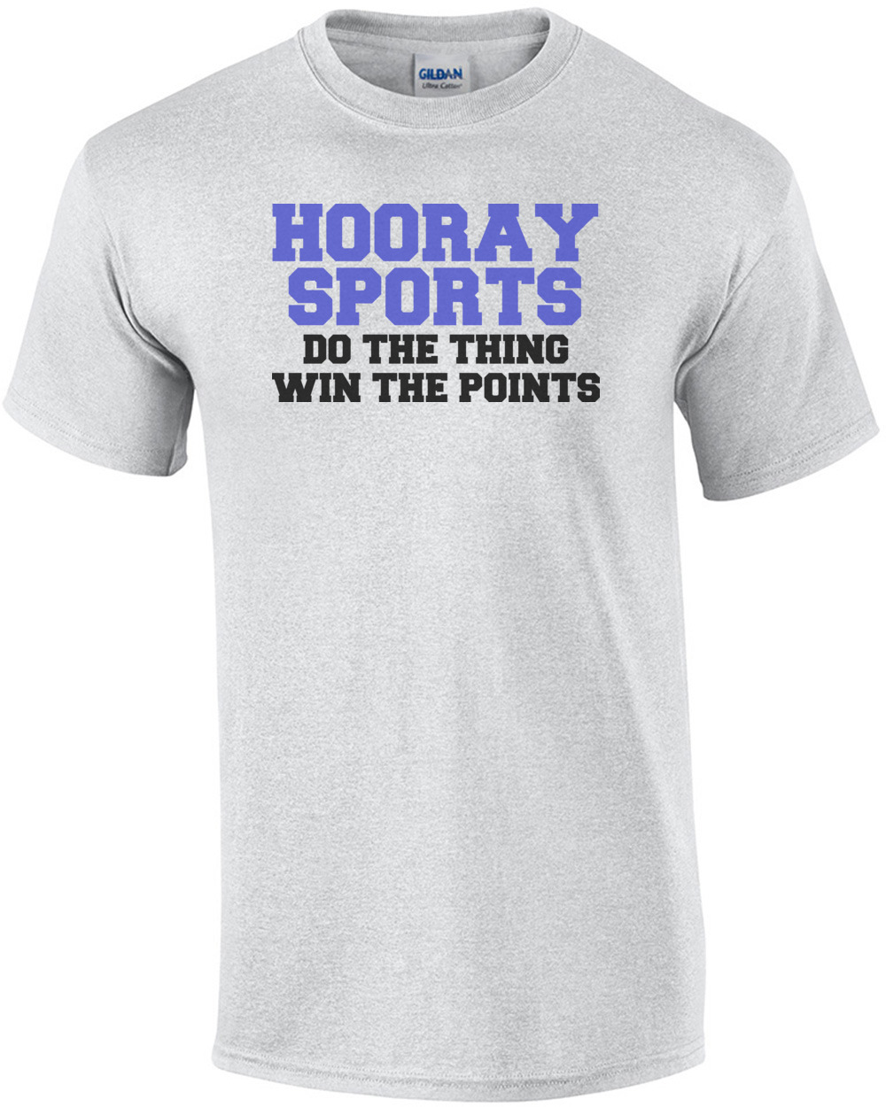 Hooray Sports! Do The Thing Win The Points Shirt