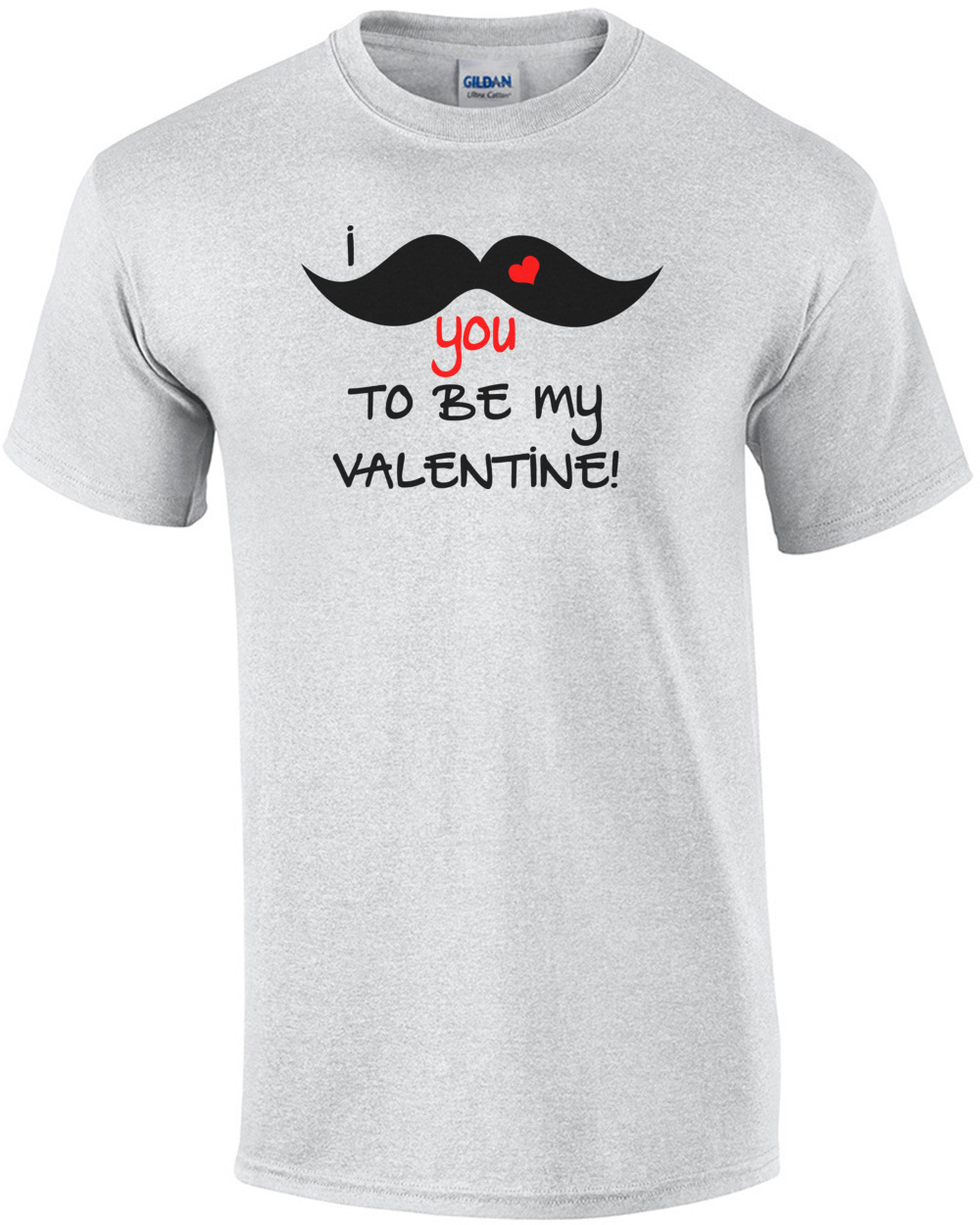 I Mustache You To Be My Valentine! Funny Valentine's Day Shirt