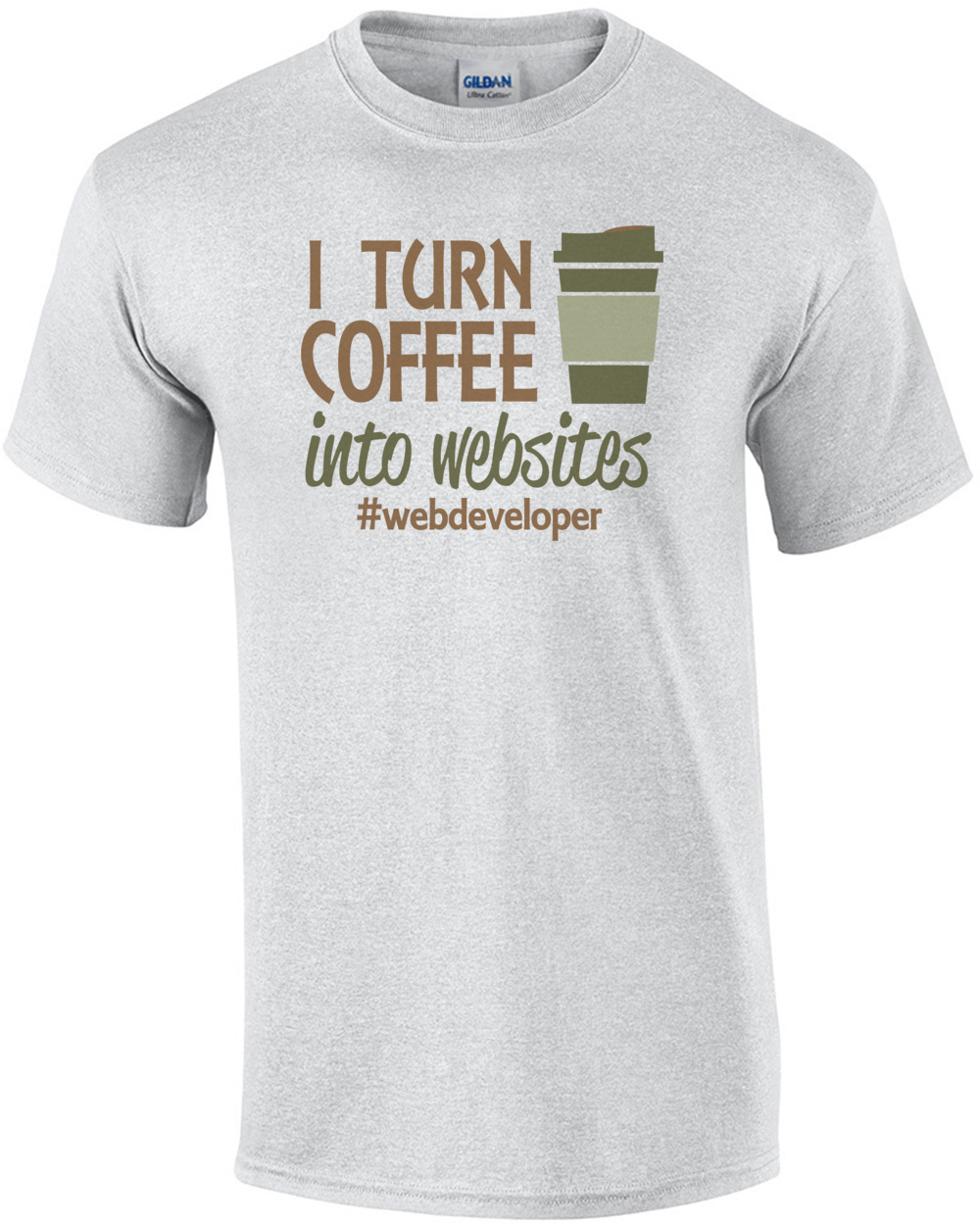 I Turn Coffee Into Websites Web Developer T-Shirt