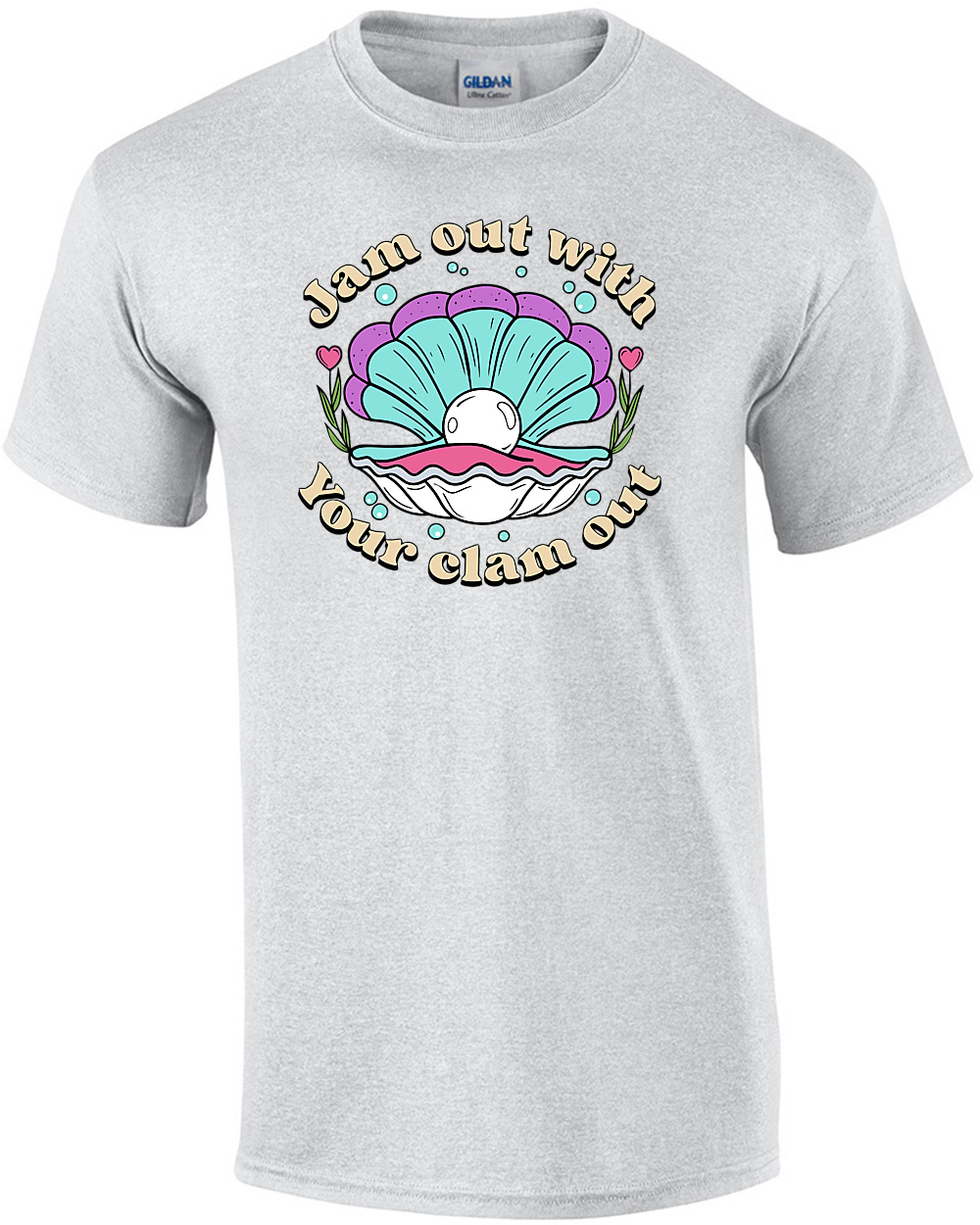 Jam out with your clam out - funny offensive inappropriate t-shirt
