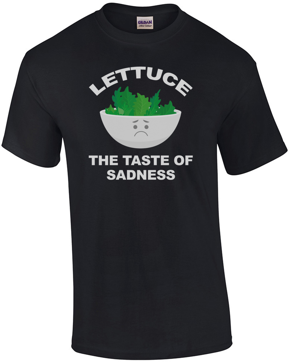 Lettuce - The taste of sadness - Funny T-Shirt