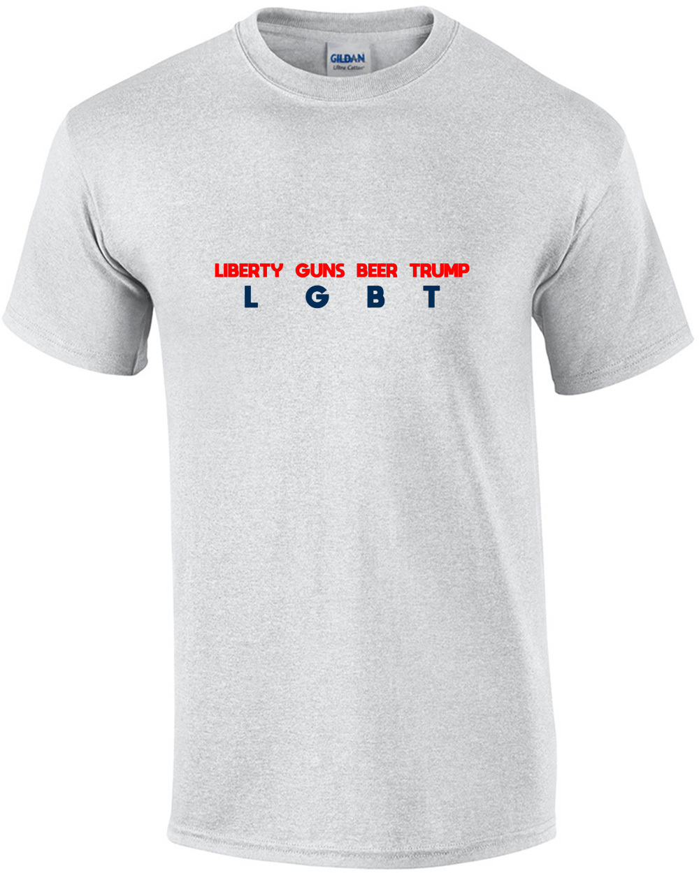 LGBT - Liberty Guns Beer Trump Pro Trump Shirt