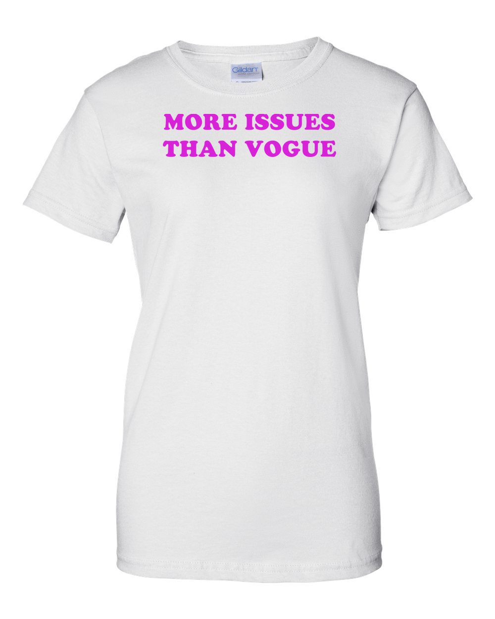 More Issues Than Vogue Shirt