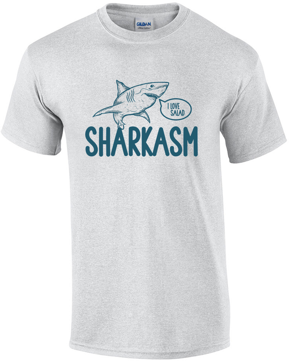 Sharkasm - I love Salad - Shark Pun Sarcasm Funny T-Shirt