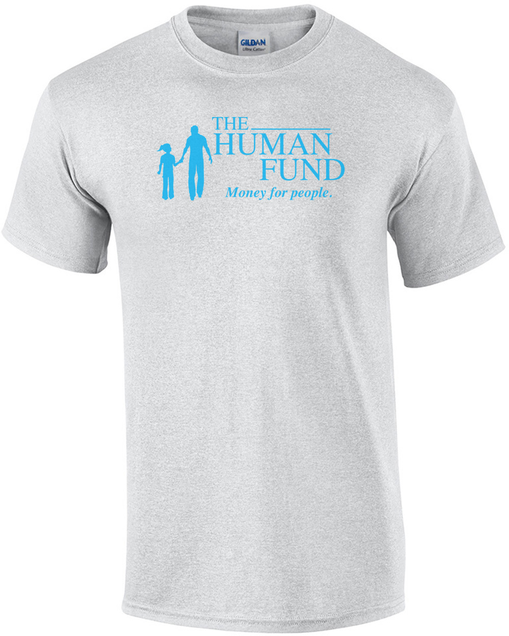 The Human Fund Money For People T-shirt 