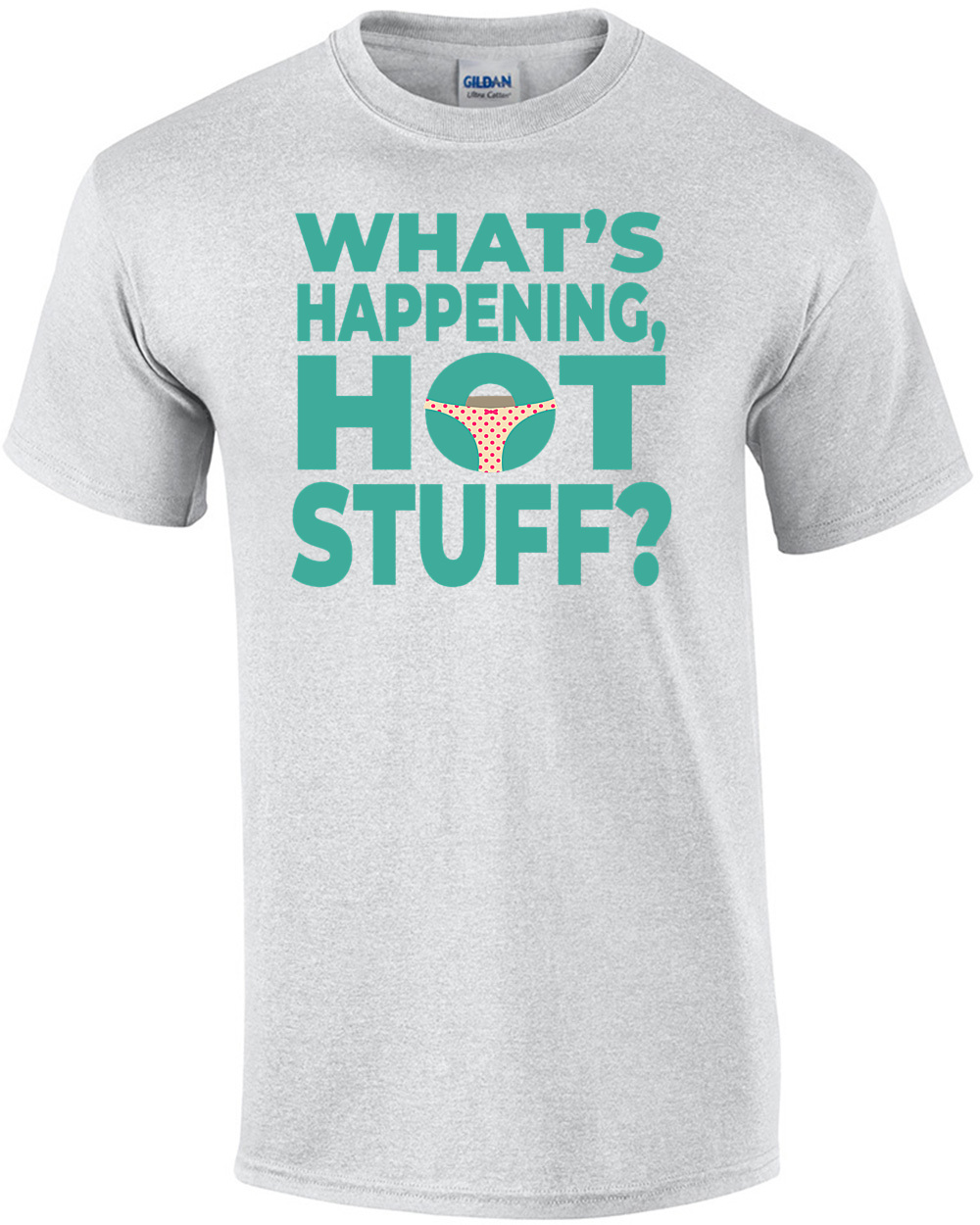 What's Happening hot stuff - Sixteen Candles - 80's t-shirt
