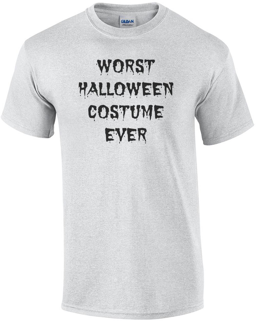 Worst Halloween Costume Ever - Funny Halloween T-Shirt