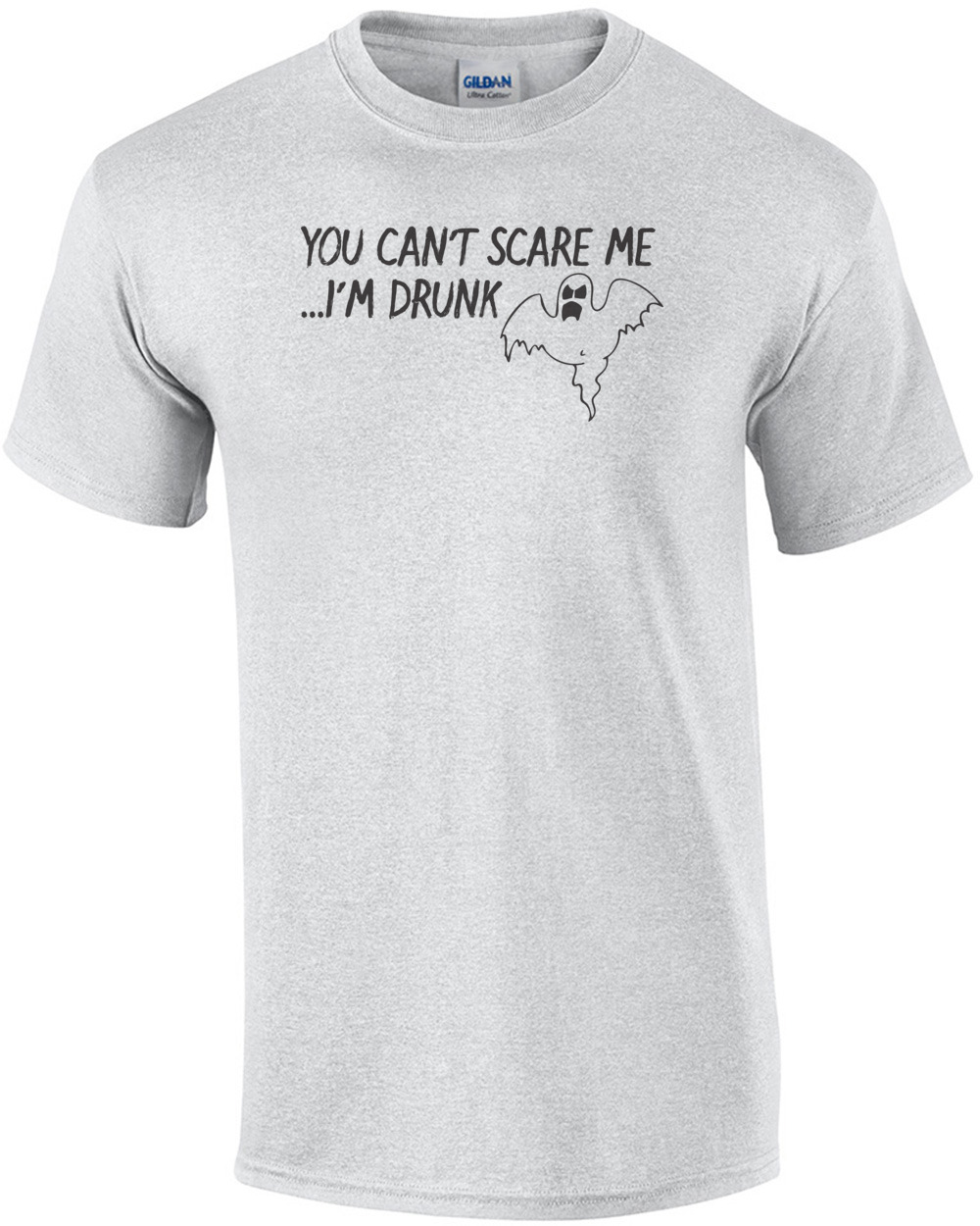 You Can't Scare Me I'm Drunk Halloween T-shirt